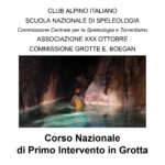Formazione in prima Linea: al via il Corso Nazionale di Primo intervento in grotta a Trieste