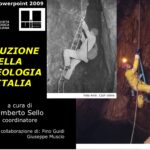 L’Evoluzione della speleologia in Italia: nuovi orizzonti nel mondo sotterraneo