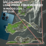 Webinar “Nuove frontiere della documentazione speleologica: LiDAR iPhone e rilievo ipogeo” – 14 maggio 2025 h 21